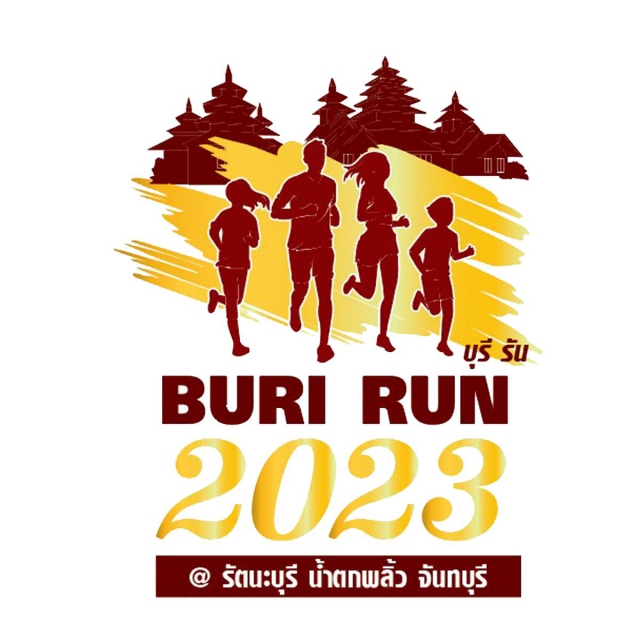 BURI RUN 2023 บุรีรัน ครั้งที่ 1 EP.1 @รัตนะบุรี น้ำตกพลิ้ว จันทบุรี