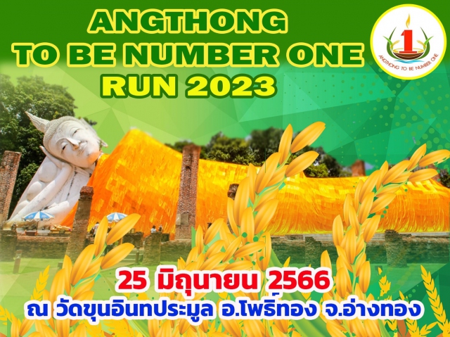 ANGTHONG TO BE NUMBER ONE RUN 2023