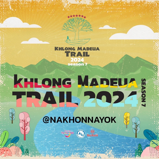 Khlong Madeua Trail @Nakhon Nayok Season 7