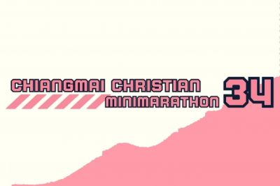 งานเดิน-วิ่งเพื่อสุขภาพ เชียงใหม่คริสเตียน มินิมาราธอน ครั้งที่ 34