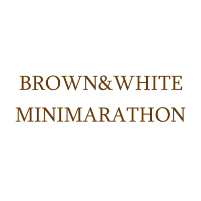 BROWN&WHITE MINIMARATHON