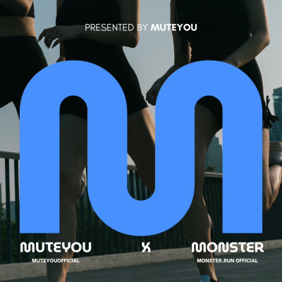 MUTEYOU x MONSTER RUN